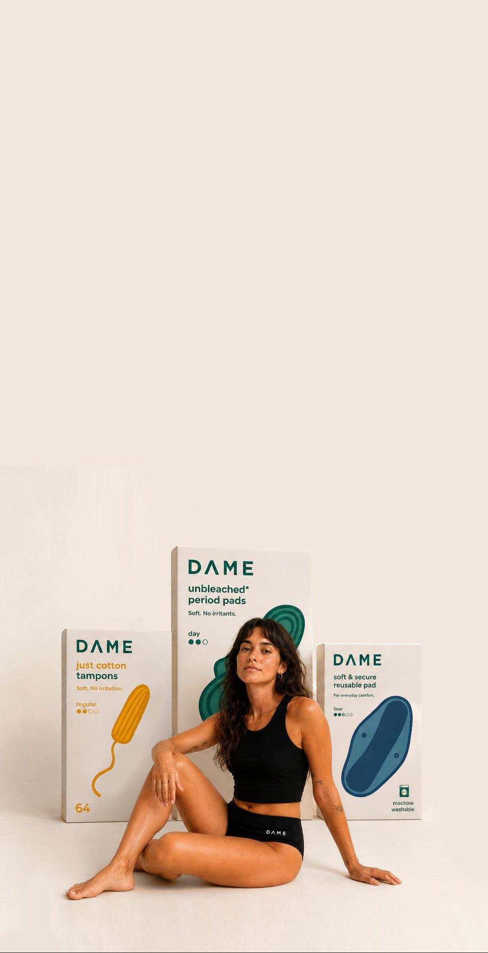 DAME period pants, organic tampons, and reusable pads packaging